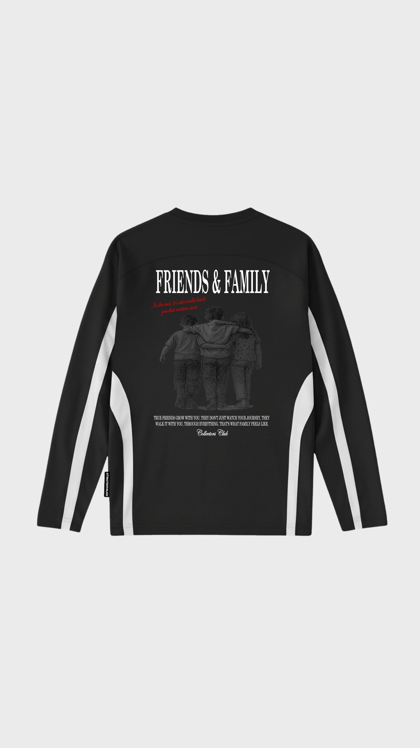 The Friends & Family Longsleeve - Attractedtoblack