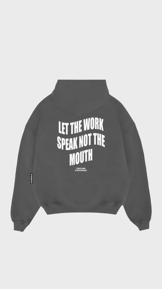 The Action Over Talk Hoodie